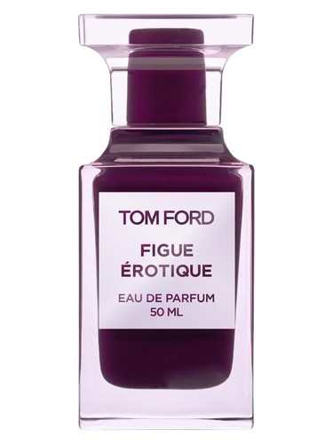 Figue Érotique - Tom Ford